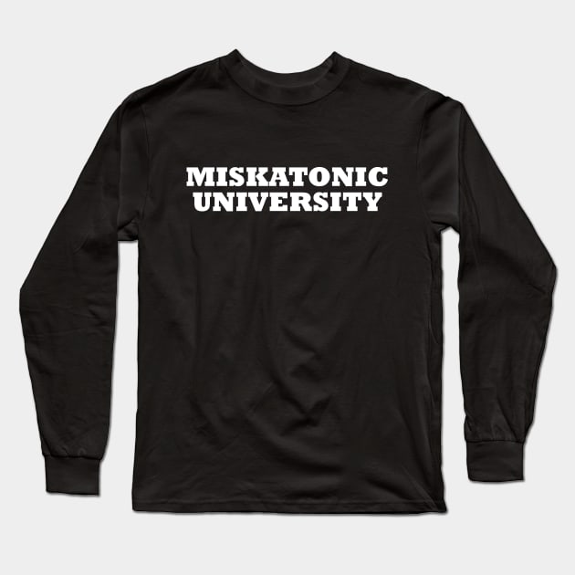 Miskatonic University Long Sleeve T-Shirt by Solenoid Apparel